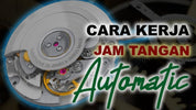 Memahami Cara Kerja Jam Tangan Otomatis dengan Benar