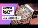 Begini Cara Setting Jam Tangan Rolex Automatic